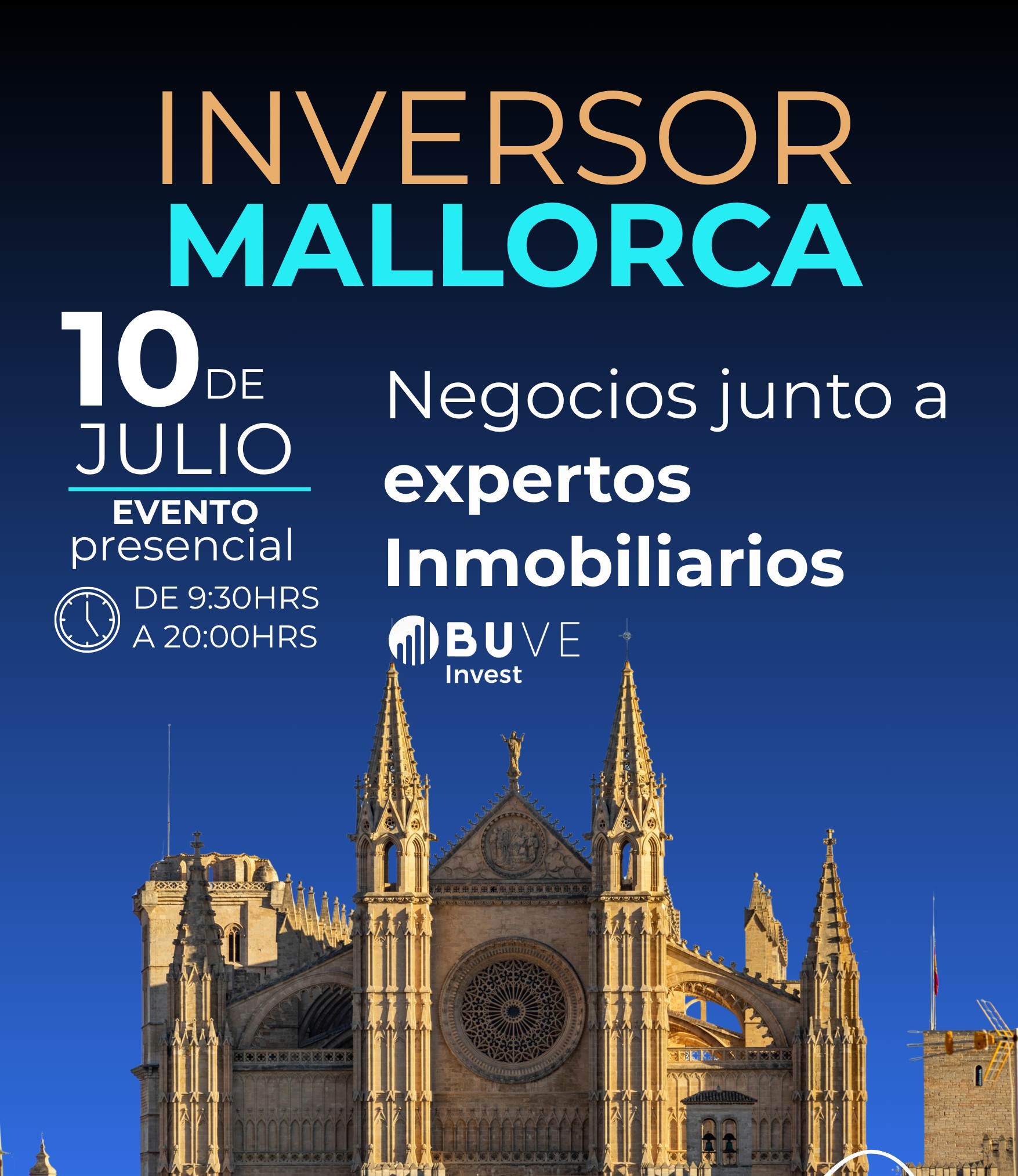 INVERSOR MALLORCA - Evento de Inversión Inmobiliaria · 10 de Julio